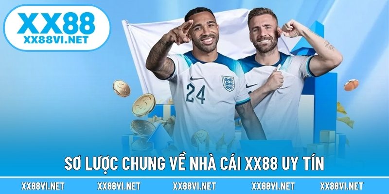 Sơ lược chung về nhà cái XX88 uy tín