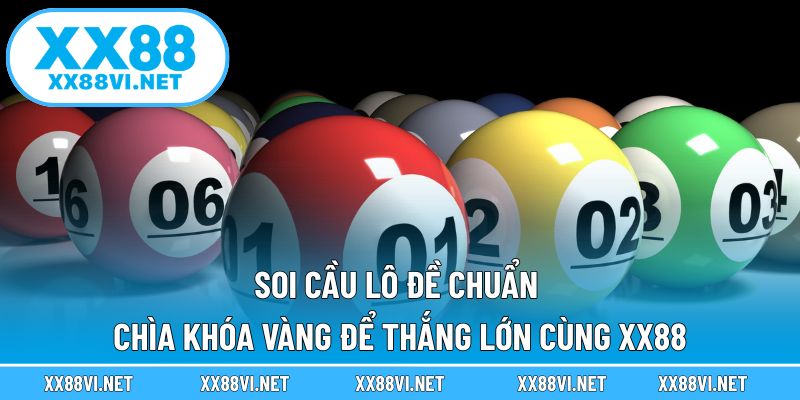 soi cầu lô đề